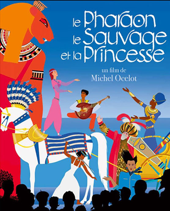Le Pharaon, le Sauvage et la Princesse