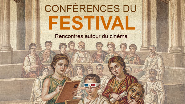 Les conférences du Festival